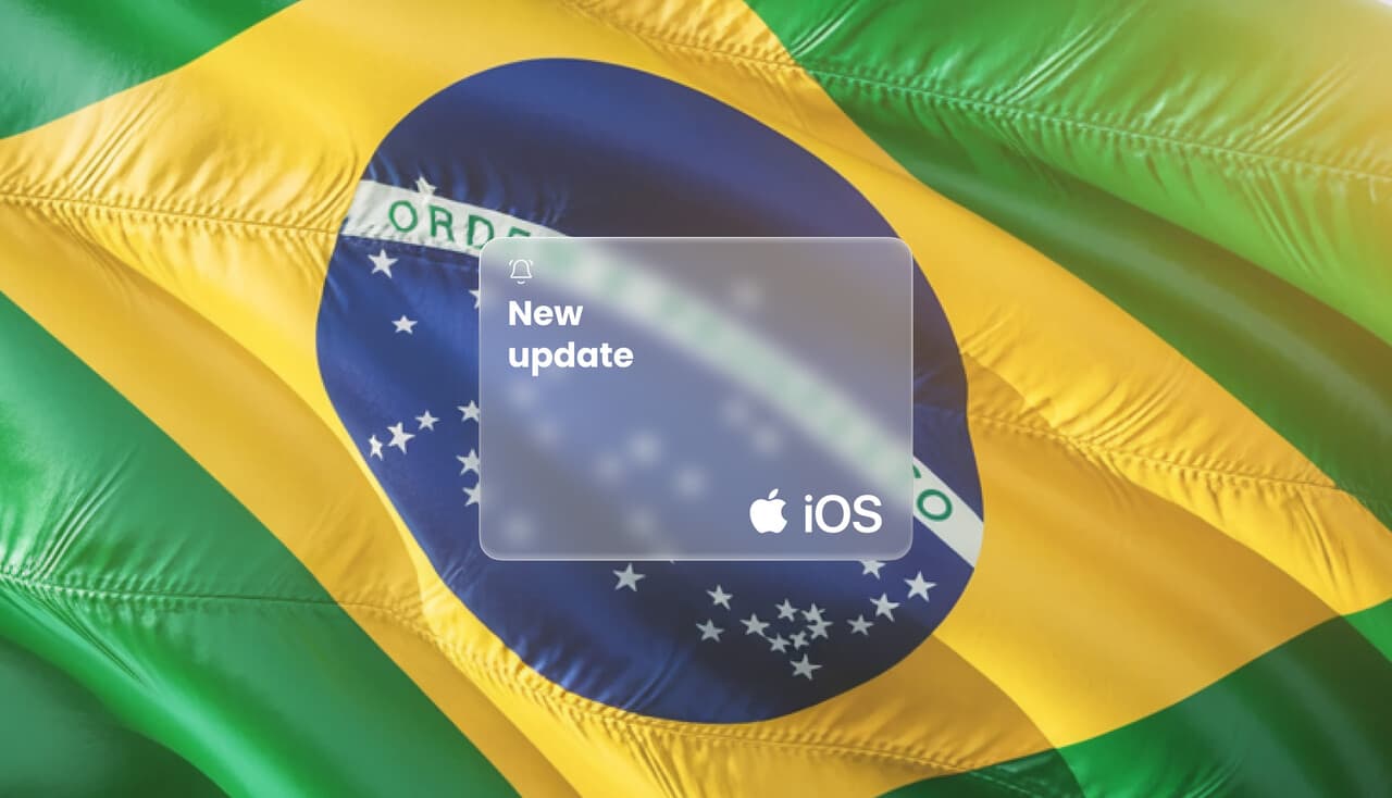 What Apple’s Brazil Settlement Means for iOS Payments and Web Stores